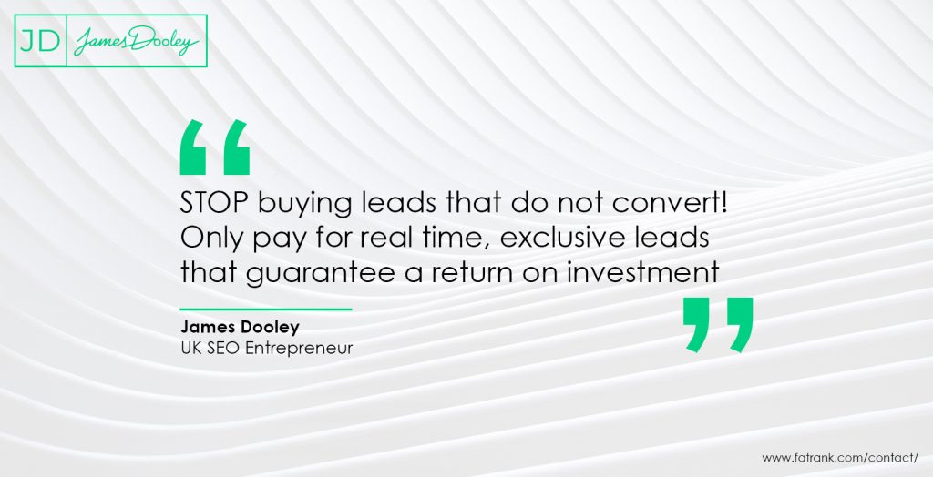 STOP buying leads that do not convert! Only pay for real time, exclusive leads that guarantee a return on investment